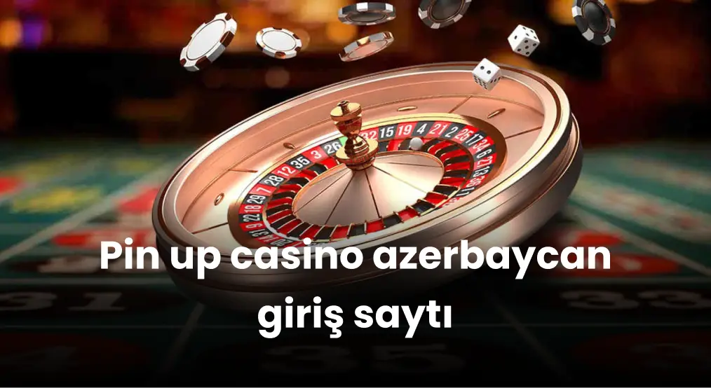 pin up casino online haqqında qəribə faktlar